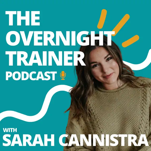 The Overnight Trainer