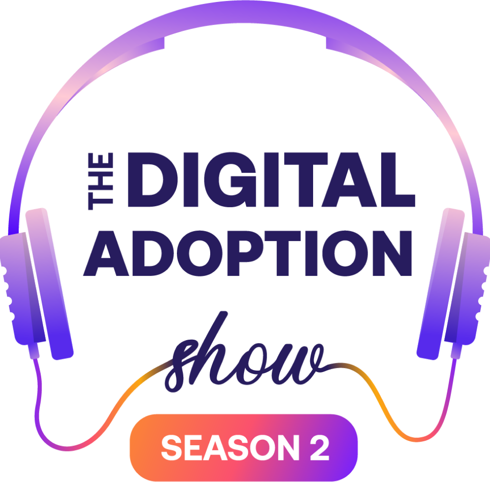 The Digital Adoption Show
